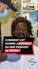 Comment cet homme a survécu en mer pendant 24 jours ?