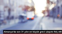 Almanya'da son 31 yılın en büyük grevi ulaşımı felç etti