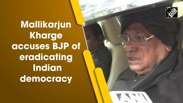 Mallikarjun Kharge accuses BJP of eradicating Indian democracy