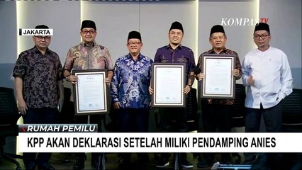 Usai Dapat Cawapres untuk Anies Baswedan, KPP Akan Deklarasi Besar-besaran!