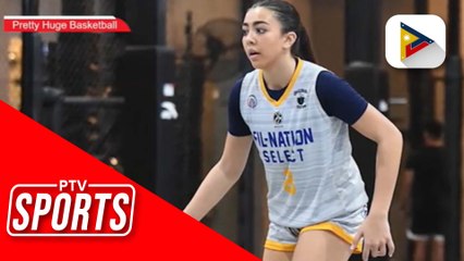 Nina Emnace ng Fil-Nation Select, nag-aasam na mapabilang sa Gilas Pilipinas Women's Team