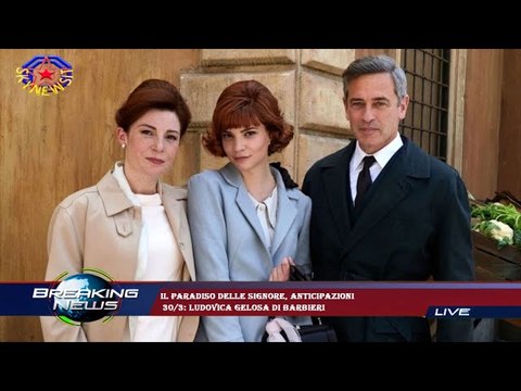 Il Paradiso delle signore, anticipazioni 30/3: Ludovica gelosa di Barbieri