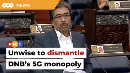 Unwise to dismantle DNB monopoly in 5G rollout, says Johari