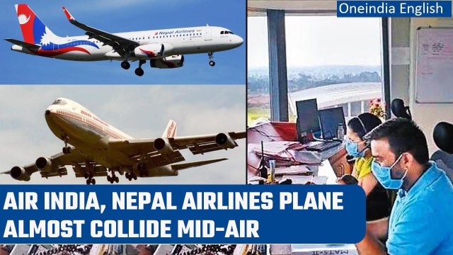 Nepal: Aviation Disaster averted as Air India, Nepal Plane Almost Collide Mid-Air | Oneindia News
