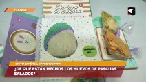 Pascuas en Misiones De qué están hechos los huevos de pascuas salados