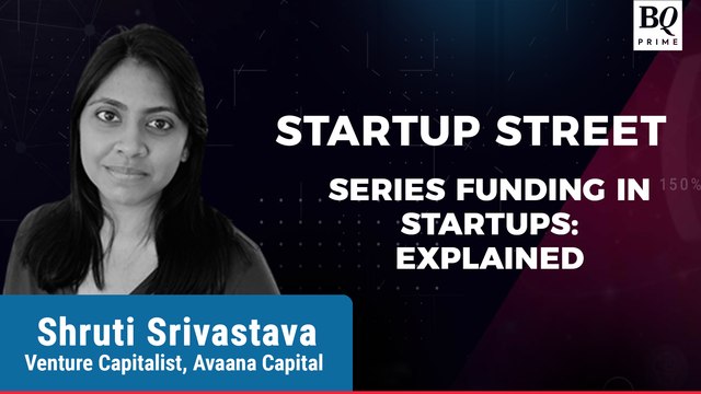 Series Funding In Startups: Here Is How It Works