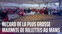 Le record du monde de la plus grosse marmite de rillettes a été battu au Mans