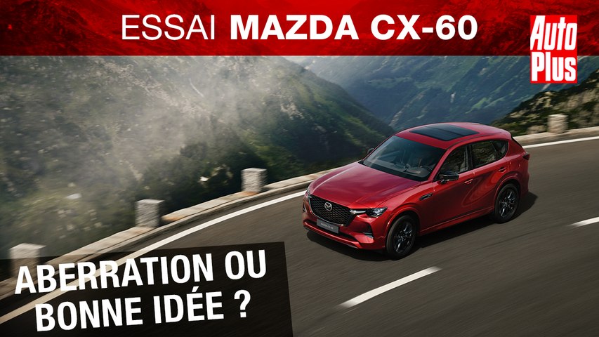 Essai Mazda CX-60 (2023) : faut-il opter pour son...