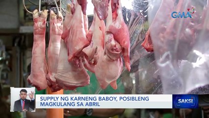 Supply ng karneng baboy, posibleng magkulang sa Abril | Saksi