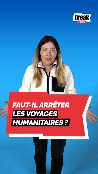 Faut-il arrêter les voyages humanitaires ?