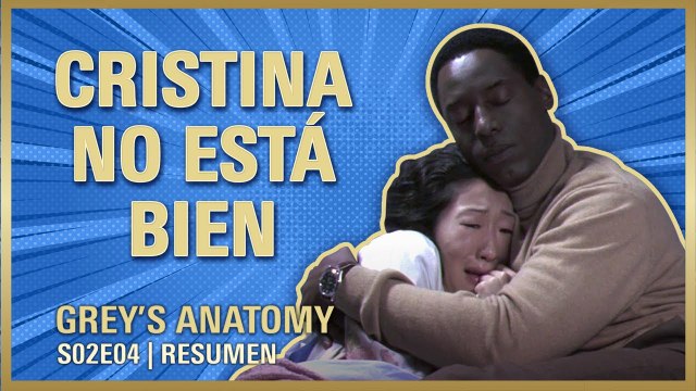 Grey's Anatomy 2x04 | DUDAS, LÁGRIMAS y DESENCUENTROS | RESUMEN Temporada 2
