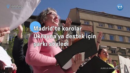 Madrid’te Korolar Ukrayna İçin Şarkı Söyledi
