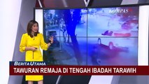 Tawuran Remaja Makin Marak di Tengah Bulan Suci Ramadan, Cari Pengakuan?