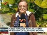 Pueblo trujillano respalda acciones  anticorrupción  del Gobierno Nacional