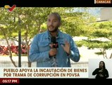 Pueblo apoya la incautación de bienes por trama de corrupción en PDVSA