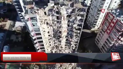 Yarısı yıkılan Mete Apartmanı drone ile görüntülendi