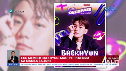 EXO member Baekhyun, mag-pe-perform sa Manila sa June | UB