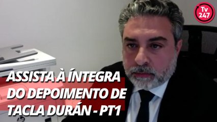 Assista à íntegra do depoimento de Tacla Durán (parte 1)