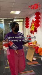 #SYOKPOV: Typical Malaysians When It Comes To Recycling