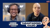 Nang tumindig si Tarantadong Kalbo | The Howie Severino Podcast