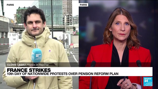 France strikes: 10th day of nationwide protests over pension reform plan