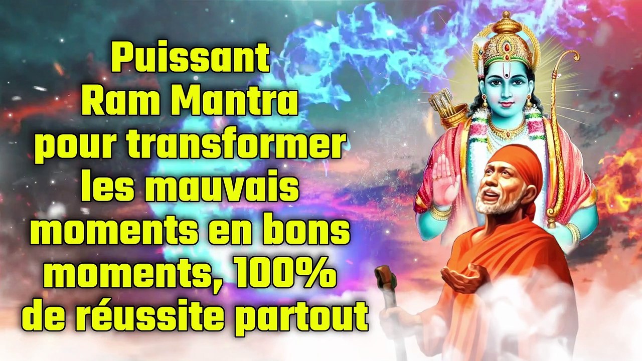 Puissant Ram Mantra pour transformer les mauvais moments en bons moments, 100% de réussite partout