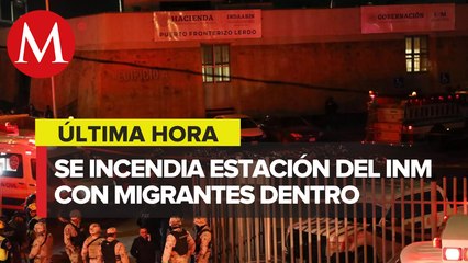 Download Video: Mueren 39 migrantes tras incendio en estación del INM en Chihuahua