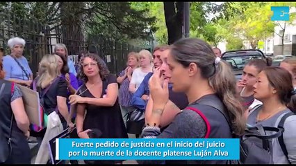 Fuerte pedido de justicia en el inicio del juicio por la muerte de la docente platense Luján Alva