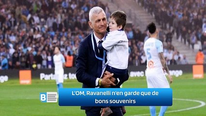 L’OM, Ravanelli n’en garde que de bons souvenirs