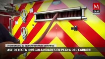 ASF detecta irregularidades en compra de patrullas y camiones de bomberos de Playa del Carmen