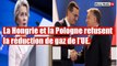 Pénurie de gaz naturel : La Hongrie et la Pologne tournent le dos à l`UE.