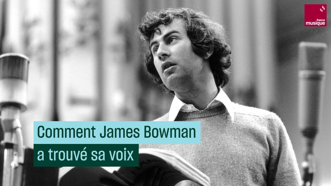 James Bowman, les débuts d'une voix remarquable