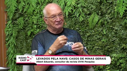 Rádio Cast | Levados pela nave: casos de abduções de Minas Gerais