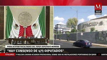 475 Diputados Respaldan Limitar Facultades del TEPJF en Reforma Constitucional ✍️