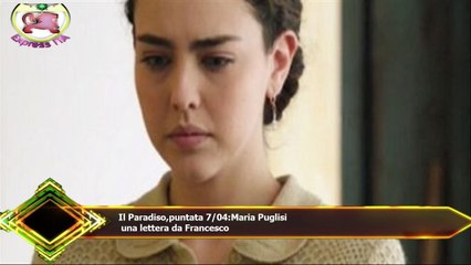 Il Paradiso,puntata 7/04:Maria Puglisi  una lettera da Francesco