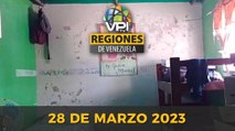 Noticias Regiones de Venezuela hoy - Martes 28 de Marzo de 2023 @VPItv