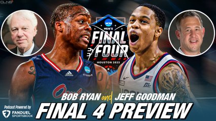 Final Four Weekend Preview |  Ryan & Goodman Podcast