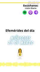 EFEMÉRIDES MIÉRCOLES 29 DE MARZO