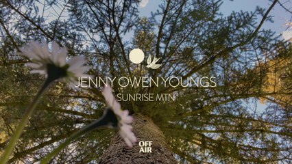 Jenny Owen Youngs - sunrise mtn