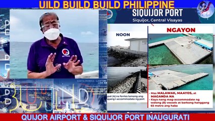 SIQUIJOR AIRPORT & PORT INAUGURATION