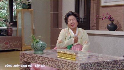 Tập 69 - Vòng xoáy đam mê, Phim Hàn Quốc, bản đẹp, lồng tiếng, cực hay, trọn bộ