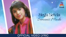 Mega Selvia - Semanis Madu (Official Lyric Video)