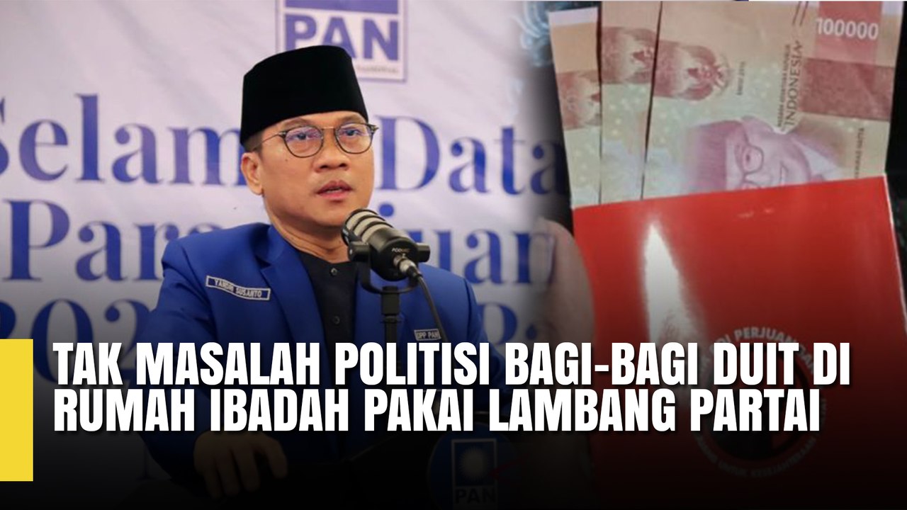 Waketum PAN: Tak Masalah Politisi Bagi-bagi Duit di Rumah Ibadah Pakai Lambang Partai