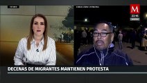 En Ciudad Juárez decenas de migrantes mantienen las protestas