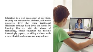 Learning Online How Virtual Classes Are Transforming Education
