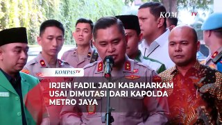 Kapolri Mutasi Posisi Irjen Fadil Jadi Kabaharkam dari Jabatan Kapolda Metro Jaya