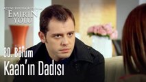 Kaan'ın dadısı - Adını Feriha Koydum Emir'in Yolu 80. Bölüm