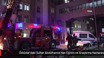 Üsküdar'daki Sultan Abdülhamid Han Eğitim ve Araştırma Hastanesi'ndeki yangında ölenlerin sayısı 3'e yükseldi