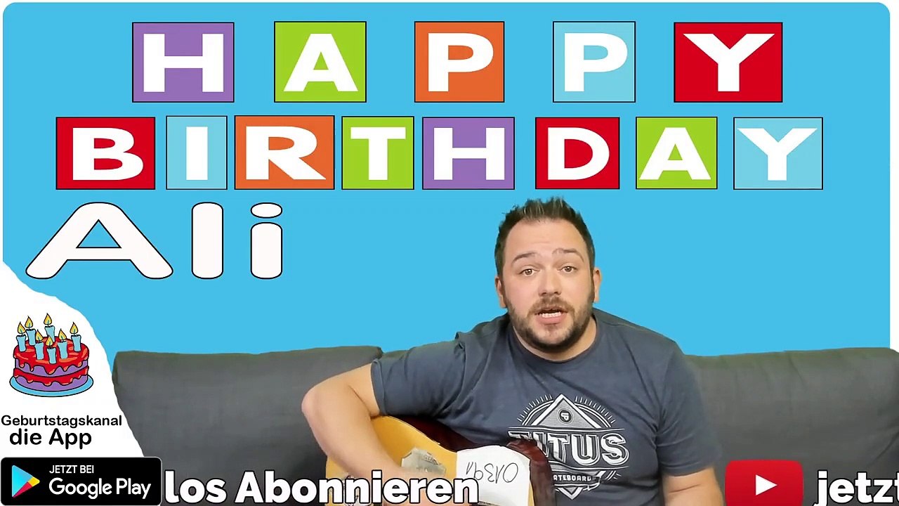 Happy Birthday, Ali! Geburtstagsgrüße an Ali