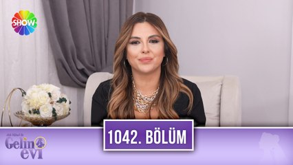 Aslı Hünel ile Gelin Evi 1042. Bölüm | 29 Mart 2023